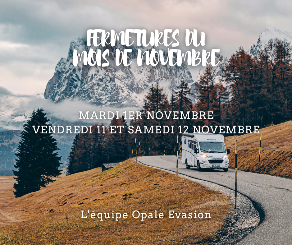 FERMETURES DU MOIS DE NOVEMBRE